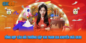 Hướng Dẫn Cách Nhận Ưu Đãi Ngày 8 25 Thưởng Nghìn Tỷ Tại GK88